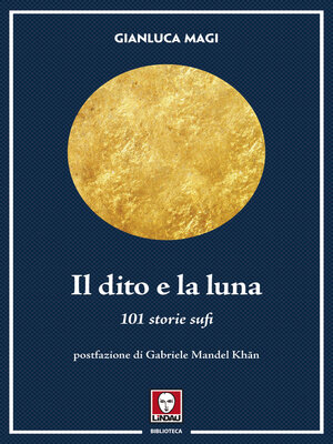 cover image of Il dito e la luna